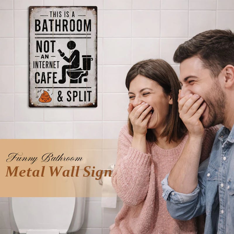 “This Is a Bathroom, Not an Internet Café” Funny Metal Wall Sign 🚽😂